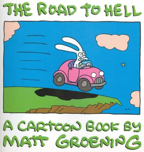 Road to Hell: A Cartoon Book