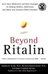 Beyond Ritalin: Facts About Medication and Other Strategies
