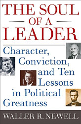 Soul of a Leader: Character Conviction and Ten Lessons