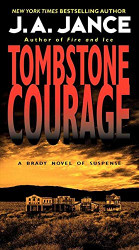 Tombstone Courage (Joanna Brady Mysteries 2)