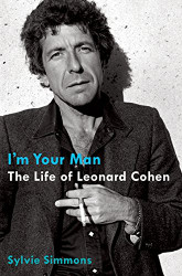 I'm Your Man: The Life of Leonard Cohen
