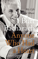 Anyone Who Had a Heart: My Life and Music
