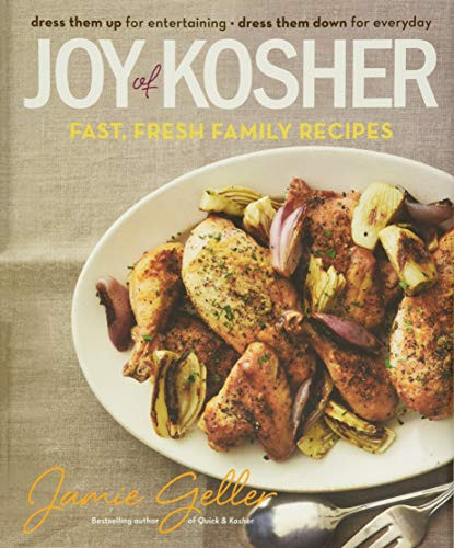 Joy of Kosher: Fast Fresh Family Recipes