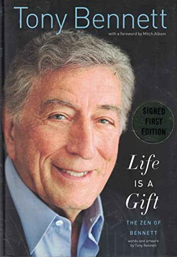 Life Is a Gift: The Zen of Bennett