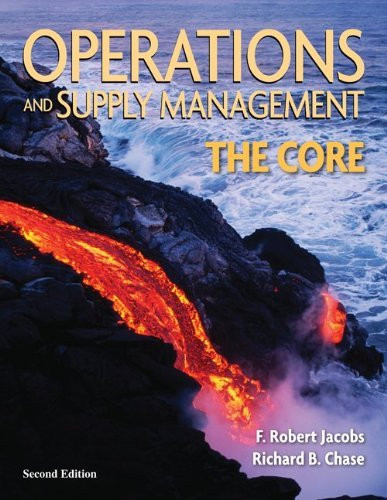 Operations And Supply Chain Management The Core