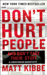Don't Hurt People and Don't Take Their Stuff