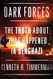 Dark Forces: The Truth About What Happened in Benghazi