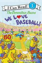 Berenstain Bears: We Love Baseball! (I Can Read Level 1)