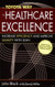 Toyota Way To Healthcare Excellence