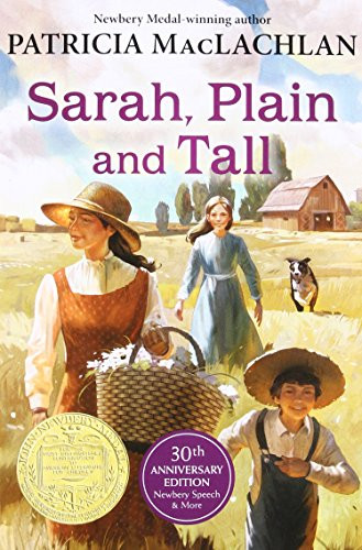 Sarah Plain and Tall: A Newbery Award Winner