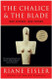 Chalice and the Blade: Our History Our Future