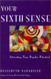 Your Sixth Sense: Activating Your Psychic Potential
