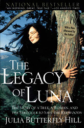 Legacy of Luna: The Story of a Tree a Woman and the Struggle