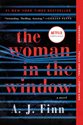 Woman in the Window: A Novel