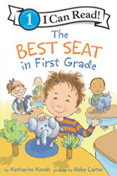 Best Seat in First Grade (I Can Read Level 1)