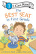 Best Seat in First Grade (I Can Read Level 1)