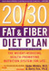 20/30 Fat & Fiber Diet Plan