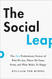 Social Leap: The New Evolutionary Science of Who We Are Where We