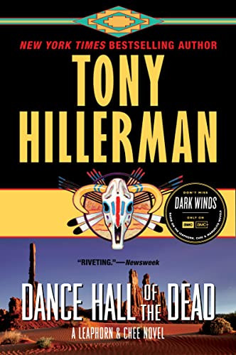 Dance Hall of the Dead: A Leaphorn & Chee Novel