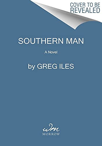 Southern Man: A Novel (Penn Cage 7)