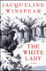 White Lady: A Novel