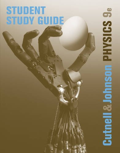 Student Study Guide To Accompany Physics