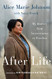 After Life: My Journey from Incarceration to Freedom