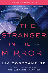 Stranger in the Mirror: A Novel