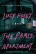 Paris Apartment: A Novel
