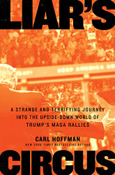 Liar's Circus: A Strange and Terrifying Journey Into the Upside-Down