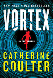 Vortex: An FBI Thriller (An FBI Thriller 25)