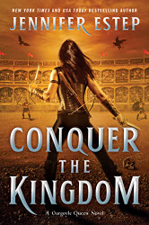 Conquer the Kingdom (A Gargoyle Queen Novel 3)