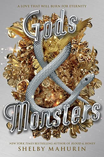 Gods & Monsters (Serpent & Dove 3)