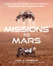 Missions to Mars: A New Era of Rover and Spacecraft Discovery on