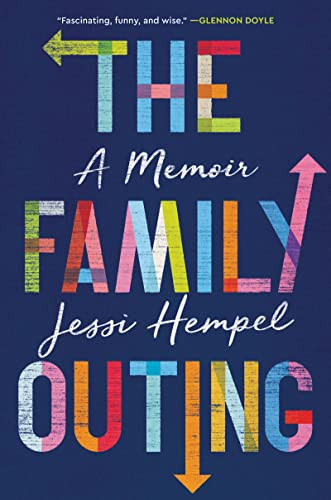 Family Outing: A Memoir