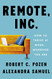 Remote Inc: How to Thrive at Work . . . Wherever You Are