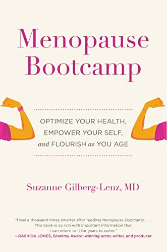 Menopause Bootcamp: Optimize Your Health Empower Your Self