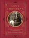 Love Immortal: Antique Photographs and Stories of Dogs and Their