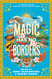 Magic Has No Borders
