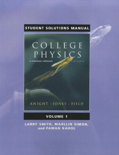 Student Solutions Manual For College Physics Volume 1