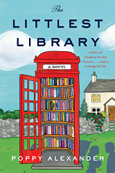 Littlest Library: A Novel