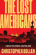 Lost Americans: A Novel