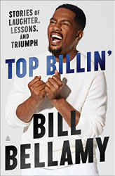 Top Billin': Stories of Laughter Lessons and Triumph