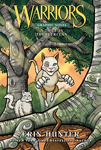 Warriors: A Thief in ThunderClan (Warriors Graphic Novel 4)