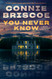 You Never Know: A Novel of Domestic Suspense