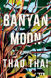 Banyan Moon: A Novel