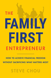Family-First Entrepreneur