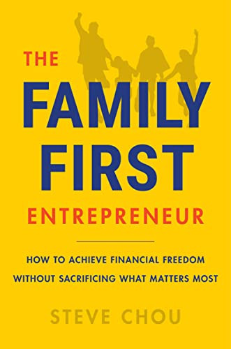 Family-First Entrepreneur