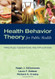 Health Behavior Theory For Public Health