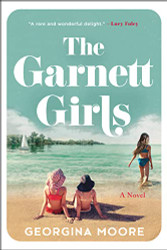 Garnett Girls: A Novel